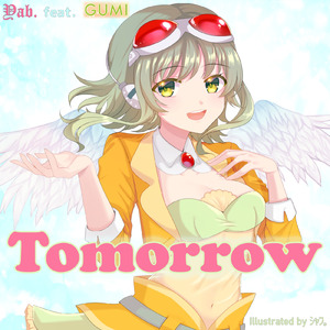 Tomorrow (feat. GUMI)