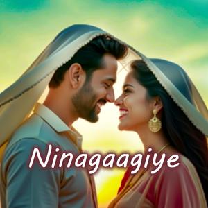 Ninagaagiye (Kannada melody love song)