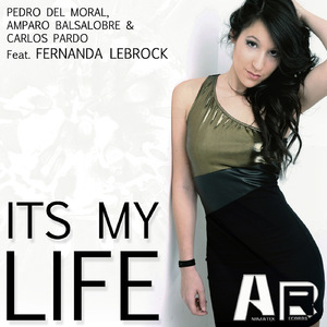 It's My Life (Feat. Fernanda Lebrock)