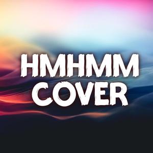 Hmhmm (feat. 1911tez)