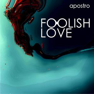Foolish Love