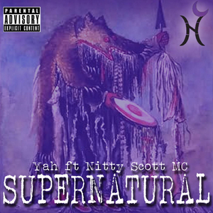 Supernatural (feat. Nitty Scott MC)