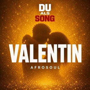 Valentin (Afrosoul)