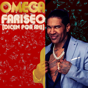 Fariseo (Dicen Por Ahi) (Live Version)
