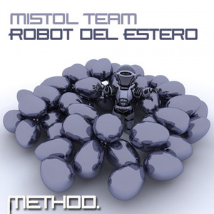 Robot del Estero (Nakul D Remix)