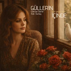 Güllerin İçinde (feat. Sunay) (Ümit Yılmaz Cover)