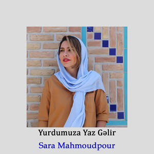 Yurdumuza Yaz Gəlir