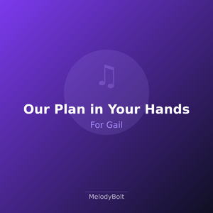 Our Plan in Your Hands (Version 1)