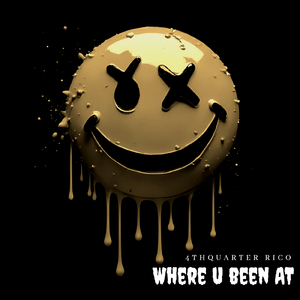 Where U Been At ?