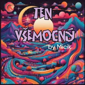 Ten Všemocný