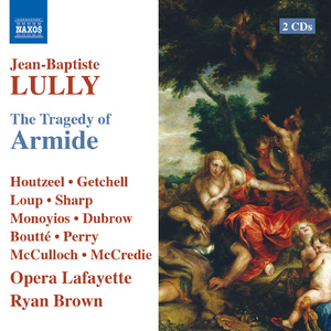 Armide:Act V Scene 2: Les Plaisirs ont choisi pour asile (Un Amant fortune, Chorus, Renaud)