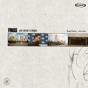 Por Amar a Ciegas (Bachata Version)