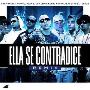 Ella Se Contradice (Remix)