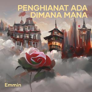 Penghianat Ada Dimana Mana