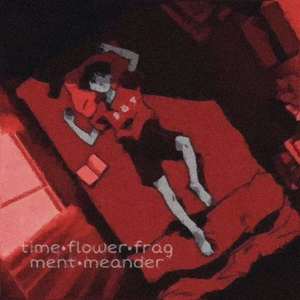 时间，花，碎屑，蜿蜒