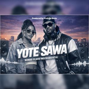 Yote Sawa Afro Beat