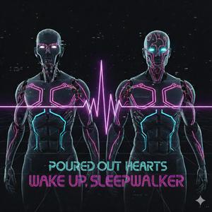 Wake up, Sleepwalker