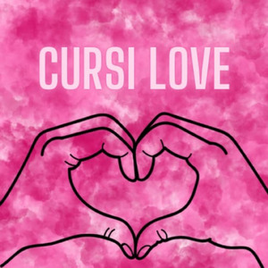 Cursi love