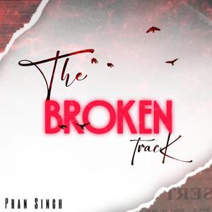 The Broken Track