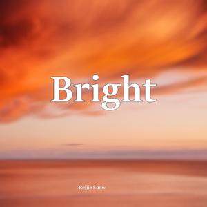 Bright (feat. Kyle Dion)