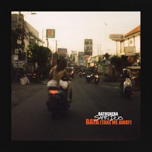 Baya (Take Me Away)