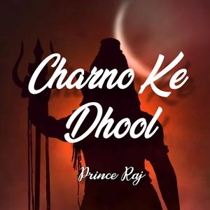 Charno Ke Dhool