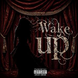 WAKE UP