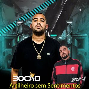 Artilheiro Sem Sentimentos