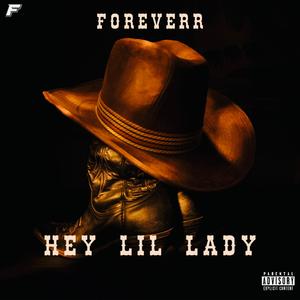 Hey Lil Lady