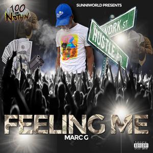 Feeling Me (feat. DOTFB & M. Nitti)