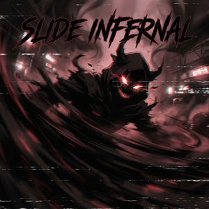 SLIDE INFERNAL