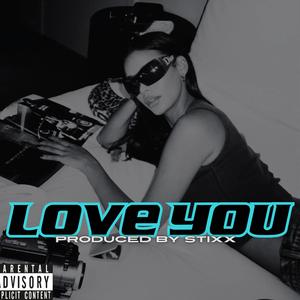 Love you