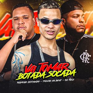 Vai Tomar Botada Socada (feat. mc reis)