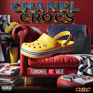 Chanel Crocs (feat. Valee)