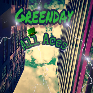 Green Day (feat. Aces High)