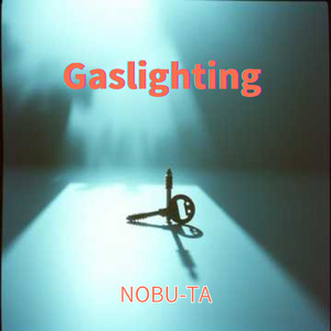 Gaslighting