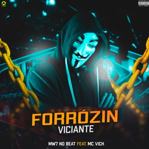 Forrózin Viciante (feat. MC VICK)