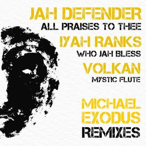All Praises To Dub (feat. Jah Defender)