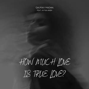 How much love is true love?