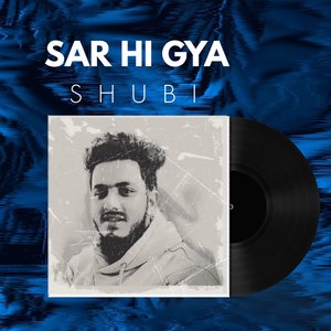 Sar Hi Gya