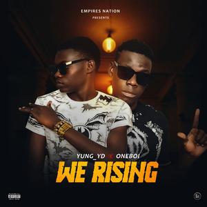 We Rising