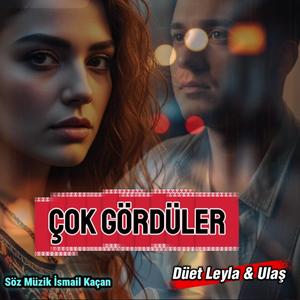 Çok Gördüler