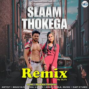 Slaam Thokega (Remix)