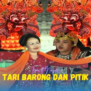 Tari Barong Dan Pitik