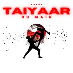 Taiyaar Hu Main