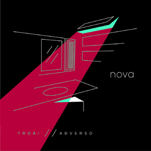Nova (Remix) [feat. Adverso]