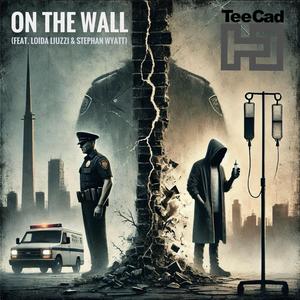 On the Wall (feat. Loida Liuzzi & Stephan Wyatt)