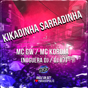 Kikadinha Sarradinha