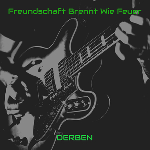 Freundschaft Brennt Wie Feuer