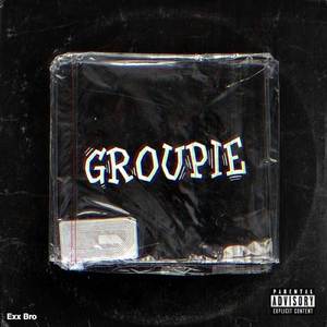 Groupie